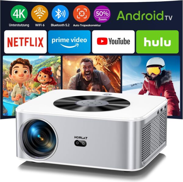 HORLAT 4K Beamer 28000 Lumen Android TV WiFi 6